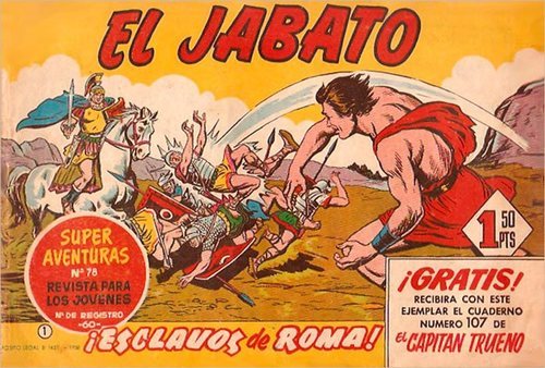 El Jabato fue el cómic hermano del Capitán Trueno.